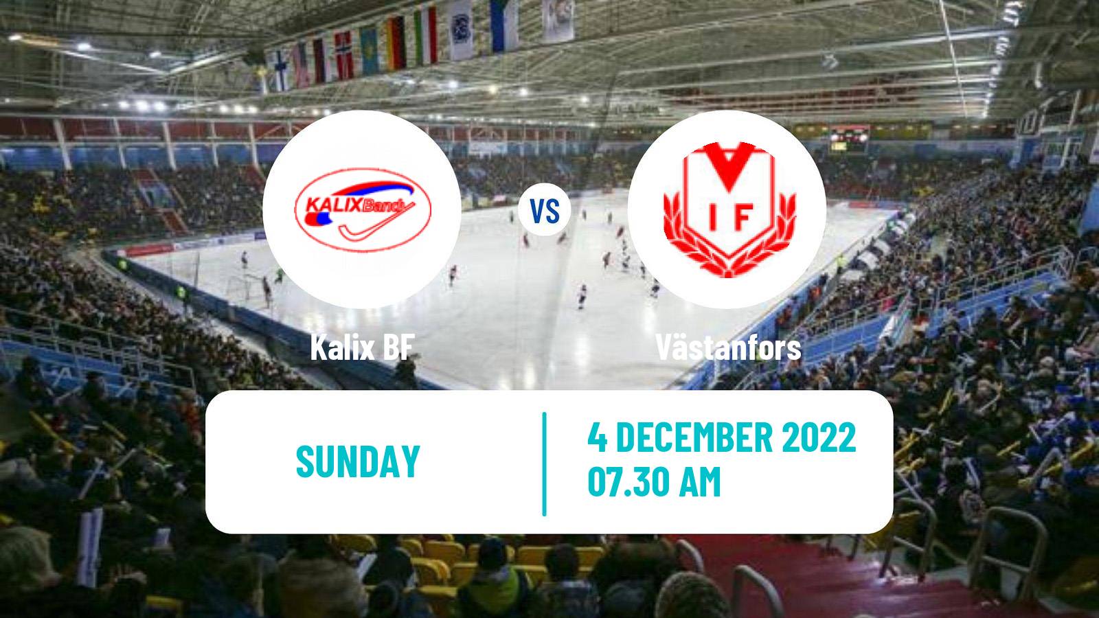 Bandy Swedish Allsvenskan Bandy Kalix BF - Västanfors