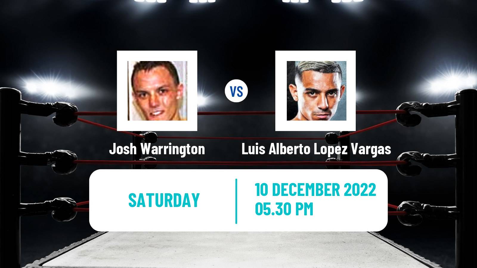 Boxing Boxing Josh Warrington - Luis Alberto Lopez Vargas