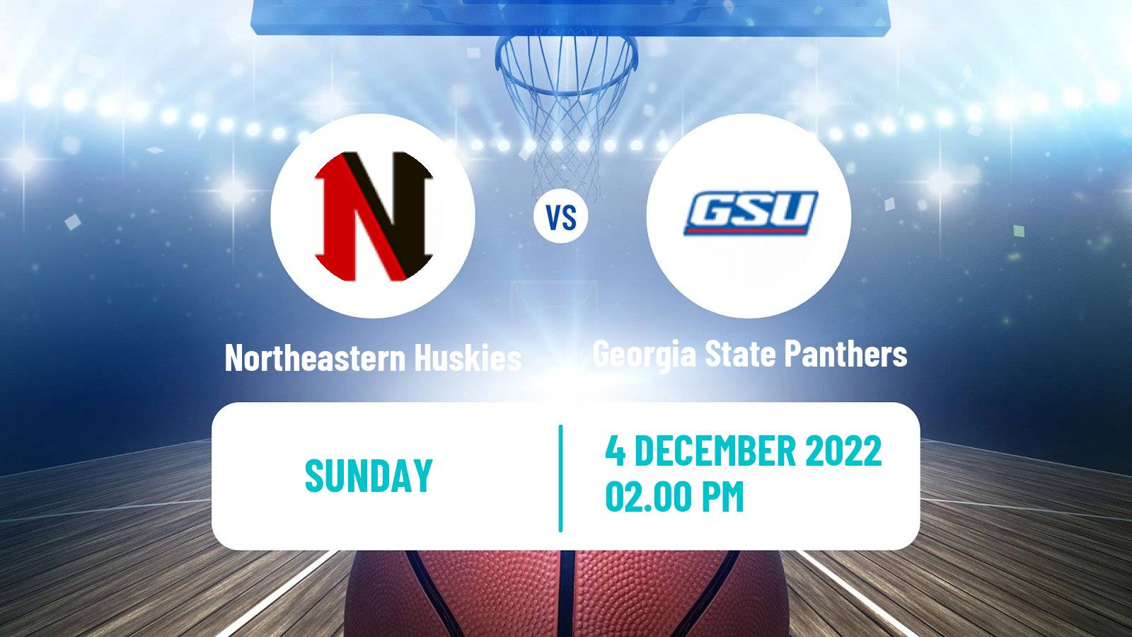 Basketball NCAA College Basketball Northeastern Huskies - Georgia State Panthers