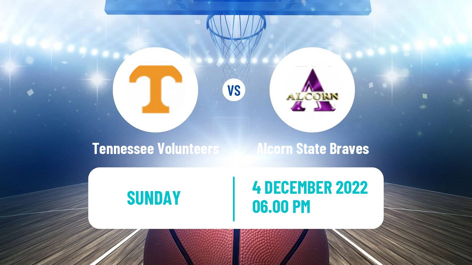 Basketball NCAA College Basketball Tennessee Volunteers - Alcorn State Braves