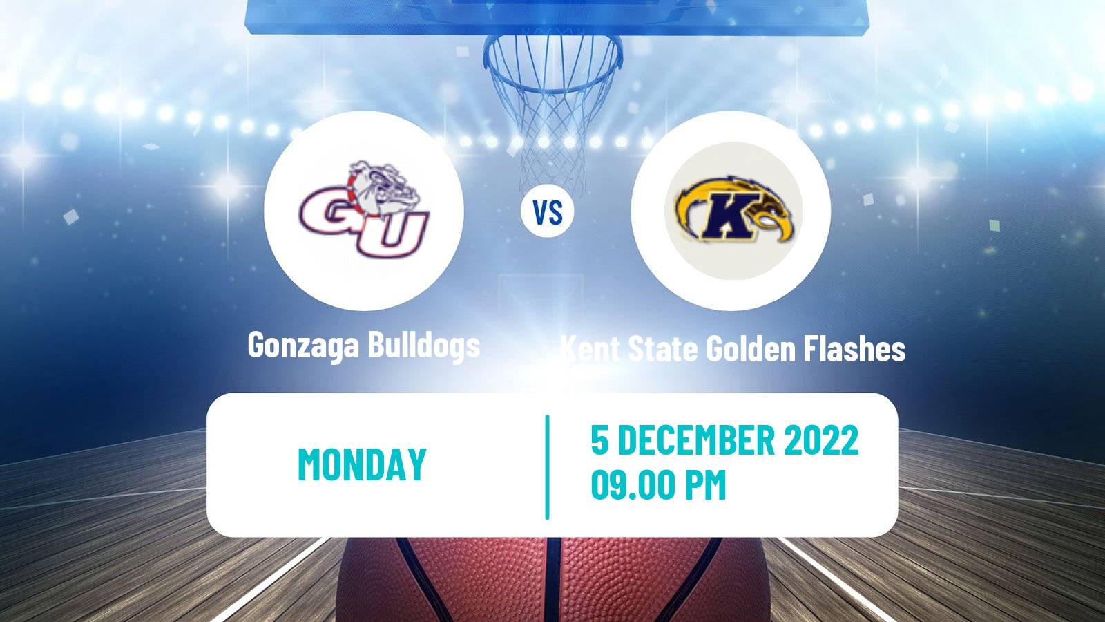 Basketball NCAA College Basketball Gonzaga Bulldogs - Kent State Golden Flashes