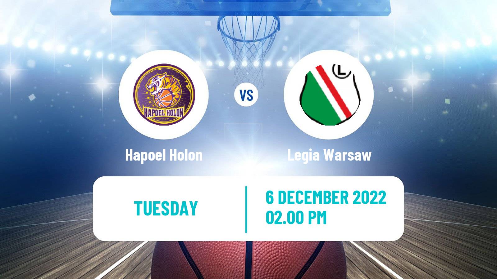 Basketball Champions League Basketball Hapoel Holon - Legia Warsaw