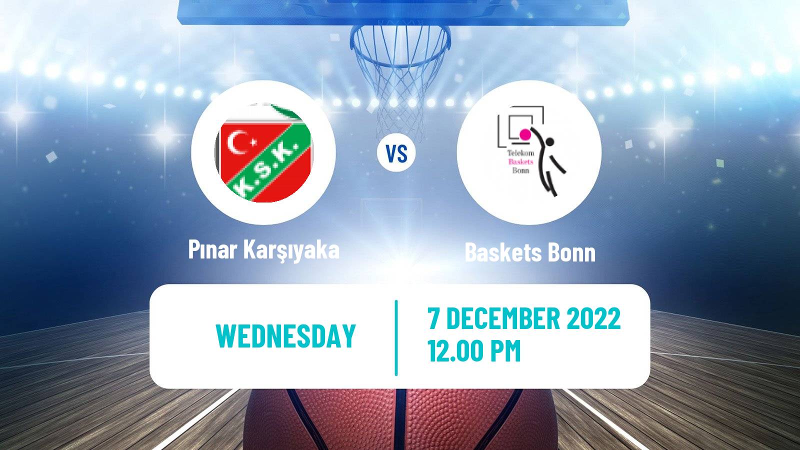 Basketball Champions League Basketball Karşıyaka - Baskets Bonn