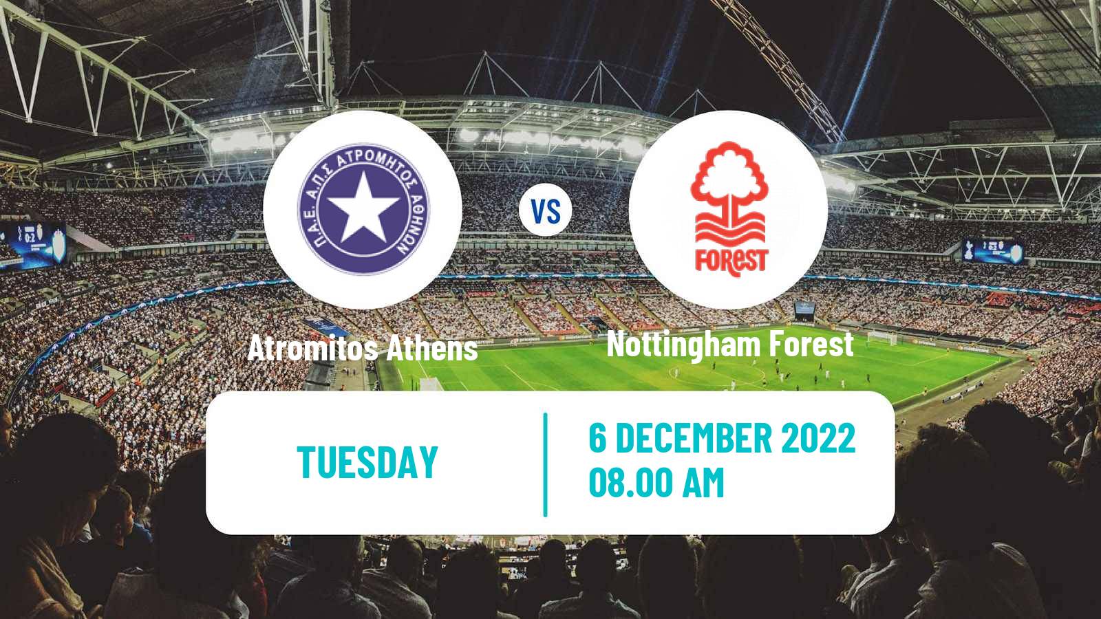 Soccer Club Friendly Atromitos Athens - Nottingham Forest
