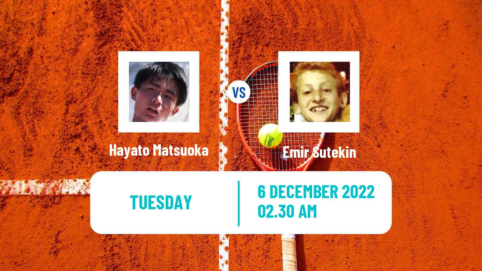 Tennis ITF Tournaments Hayato Matsuoka - Emir Sutekin