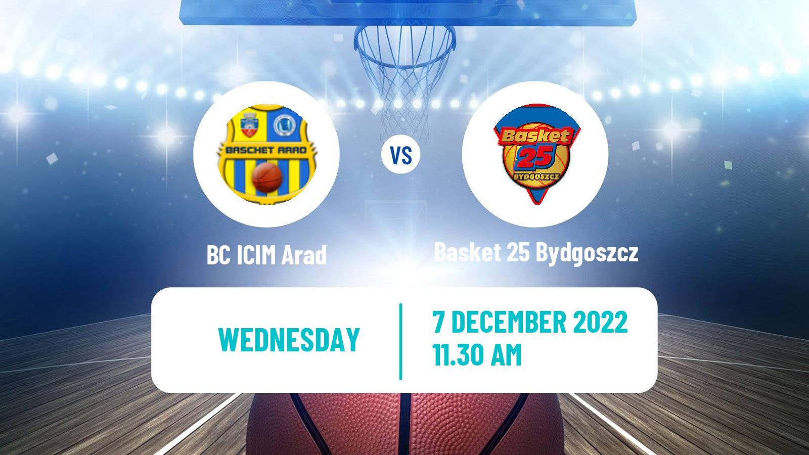 Basketball Eurocup Women ICIM Arad - Basket 25 Bydgoszcz