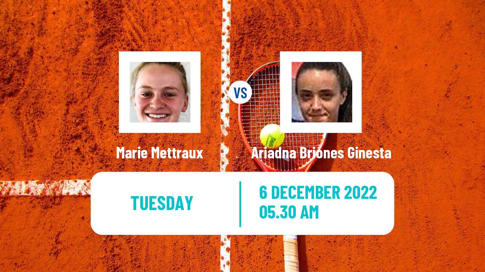 Tennis ITF Tournaments Marie Mettraux - Ariadna Briones Ginesta