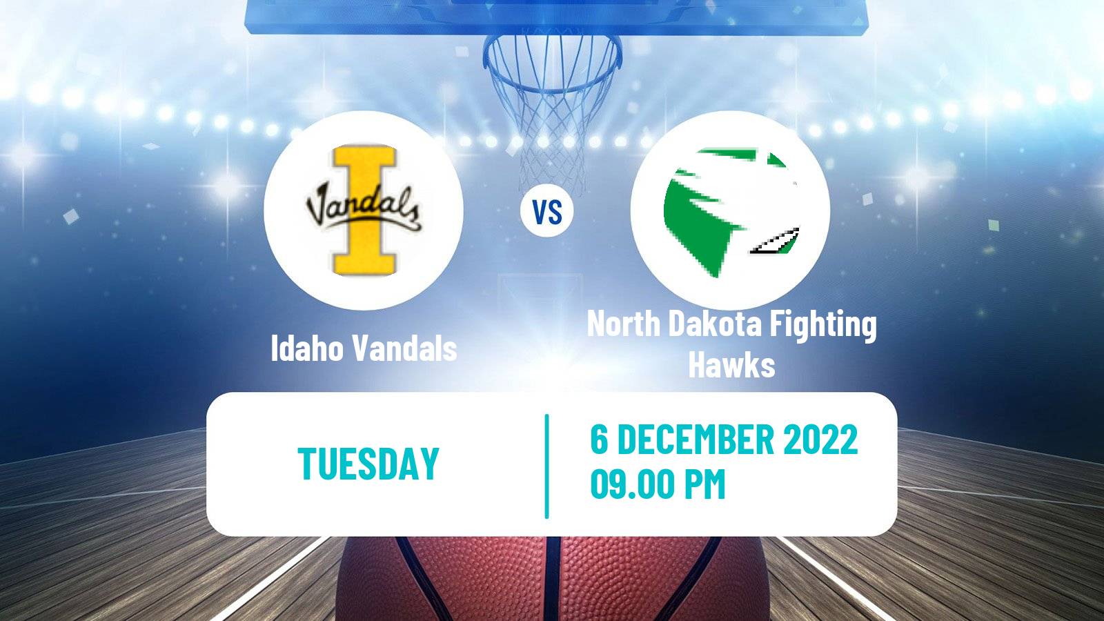 Basketball NCAA College Basketball Idaho Vandals - North Dakota Fighting Hawks