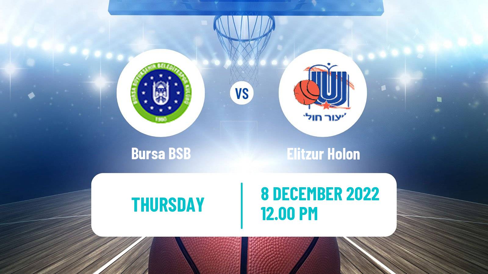 Basketball Eurocup Women Bursa BSB - Elitzur Holon