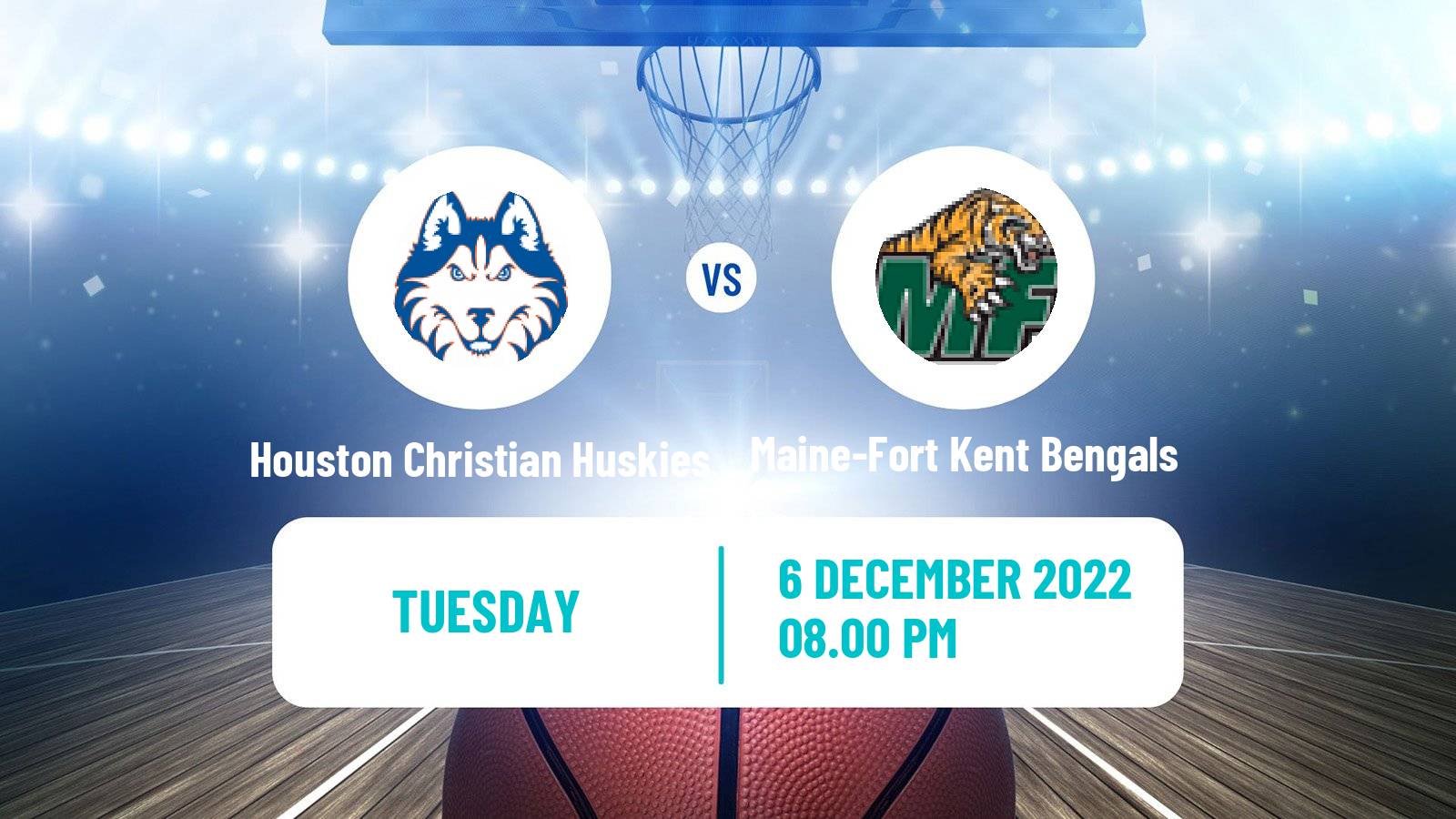 Basketball NCAA College Basketball Houston Christian Huskies - Maine-Fort Kent Bengals