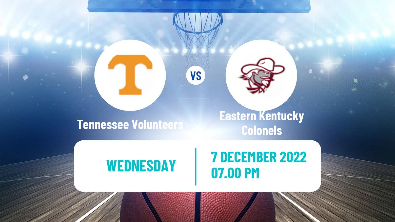 Basketball NCAA College Basketball Tennessee Volunteers - Eastern Kentucky Colonels