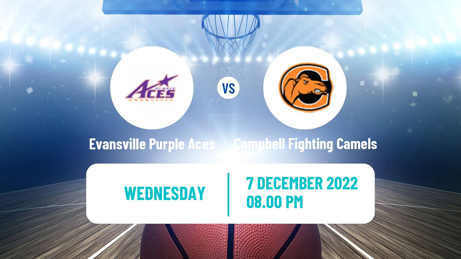 Basketball NCAA College Basketball Evansville Purple Aces - Campbell Fighting Camels