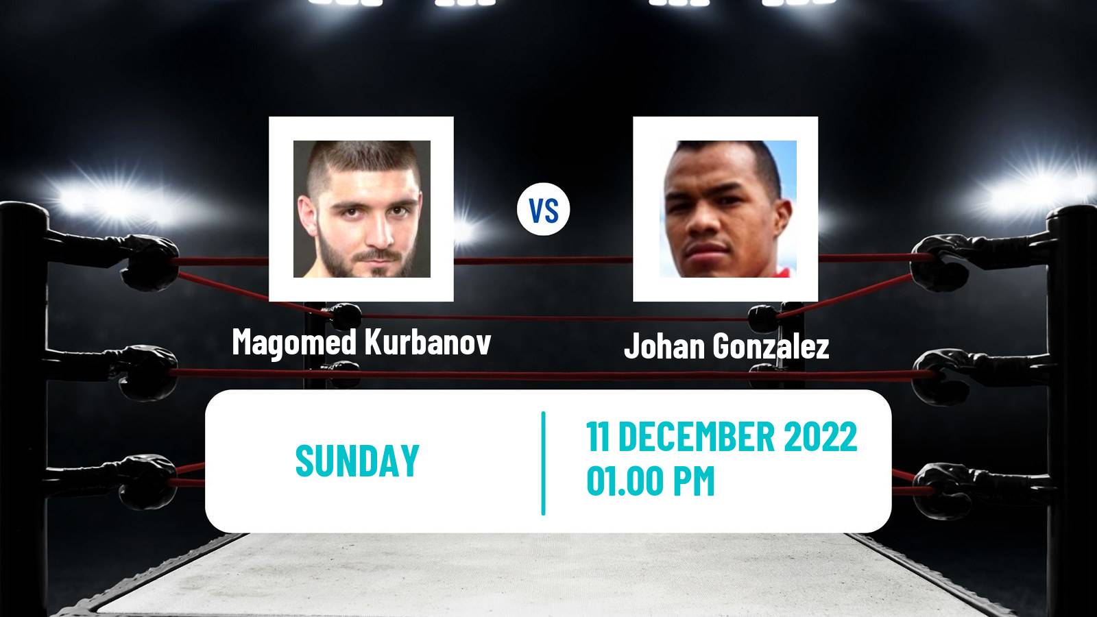 Boxing Boxing Magomed Kurbanov - Johan Gonzalez