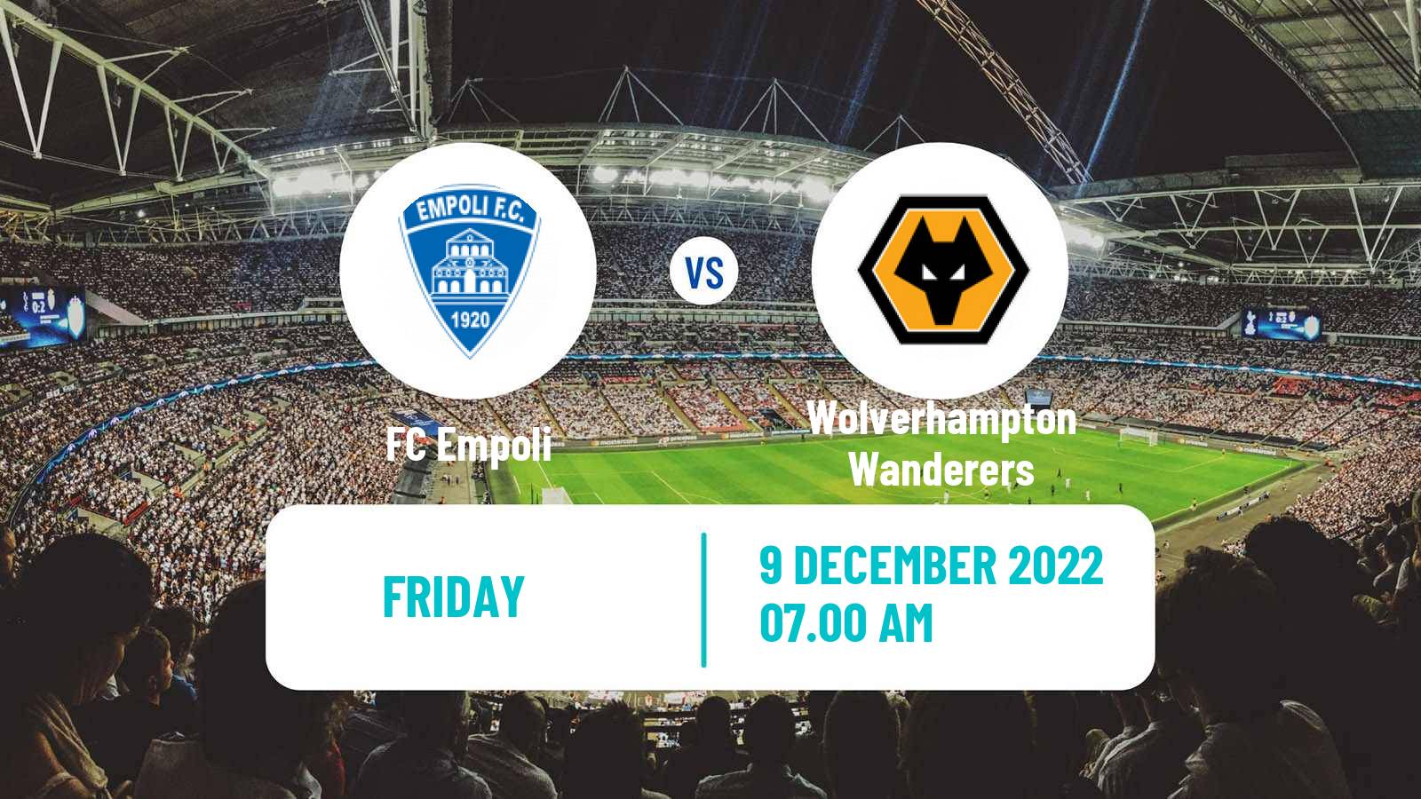 Soccer Club Friendly Empoli - Wolverhampton Wanderers