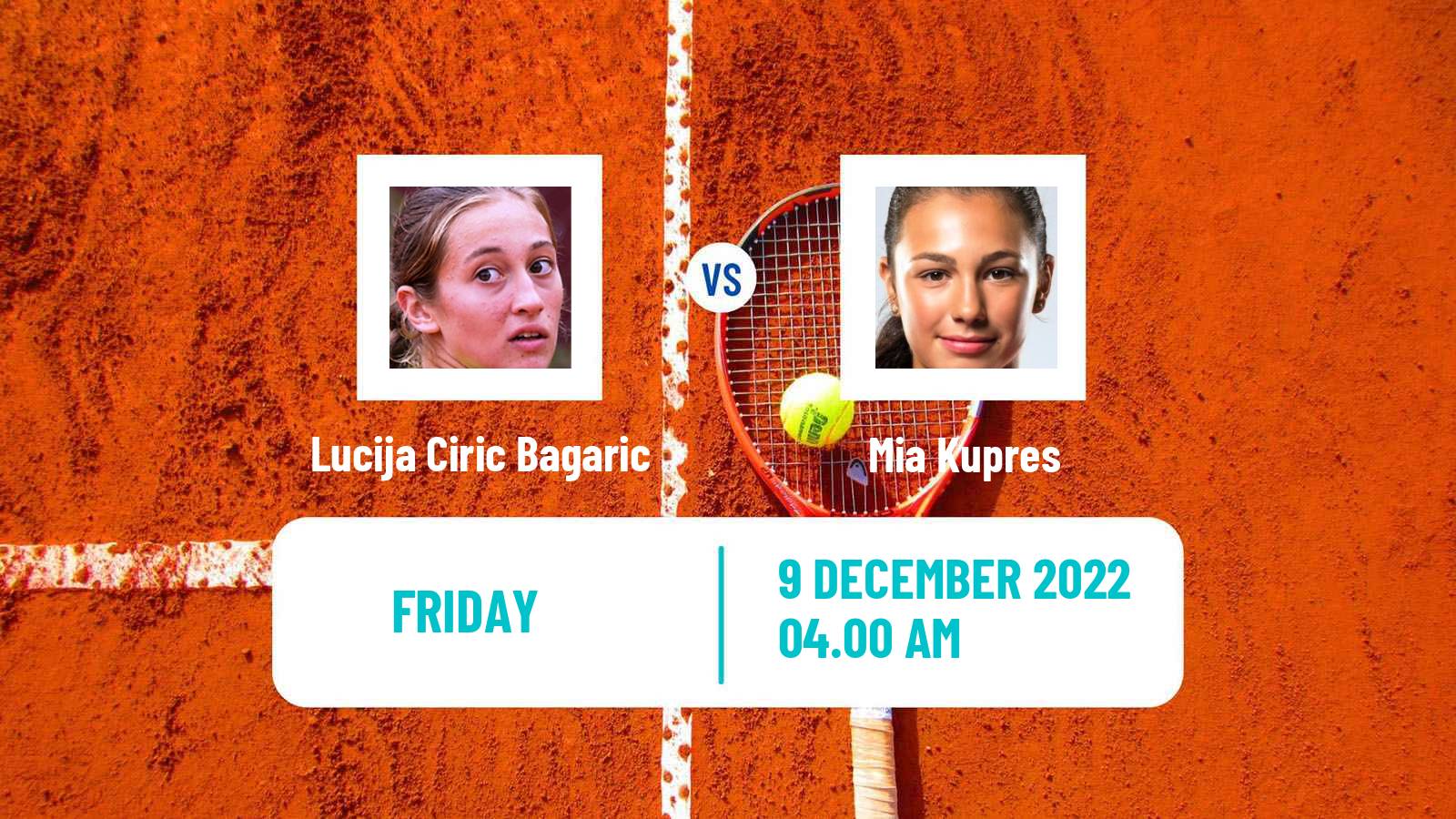 Tennis ITF Tournaments Lucija Ciric Bagaric - Mia Kupres
