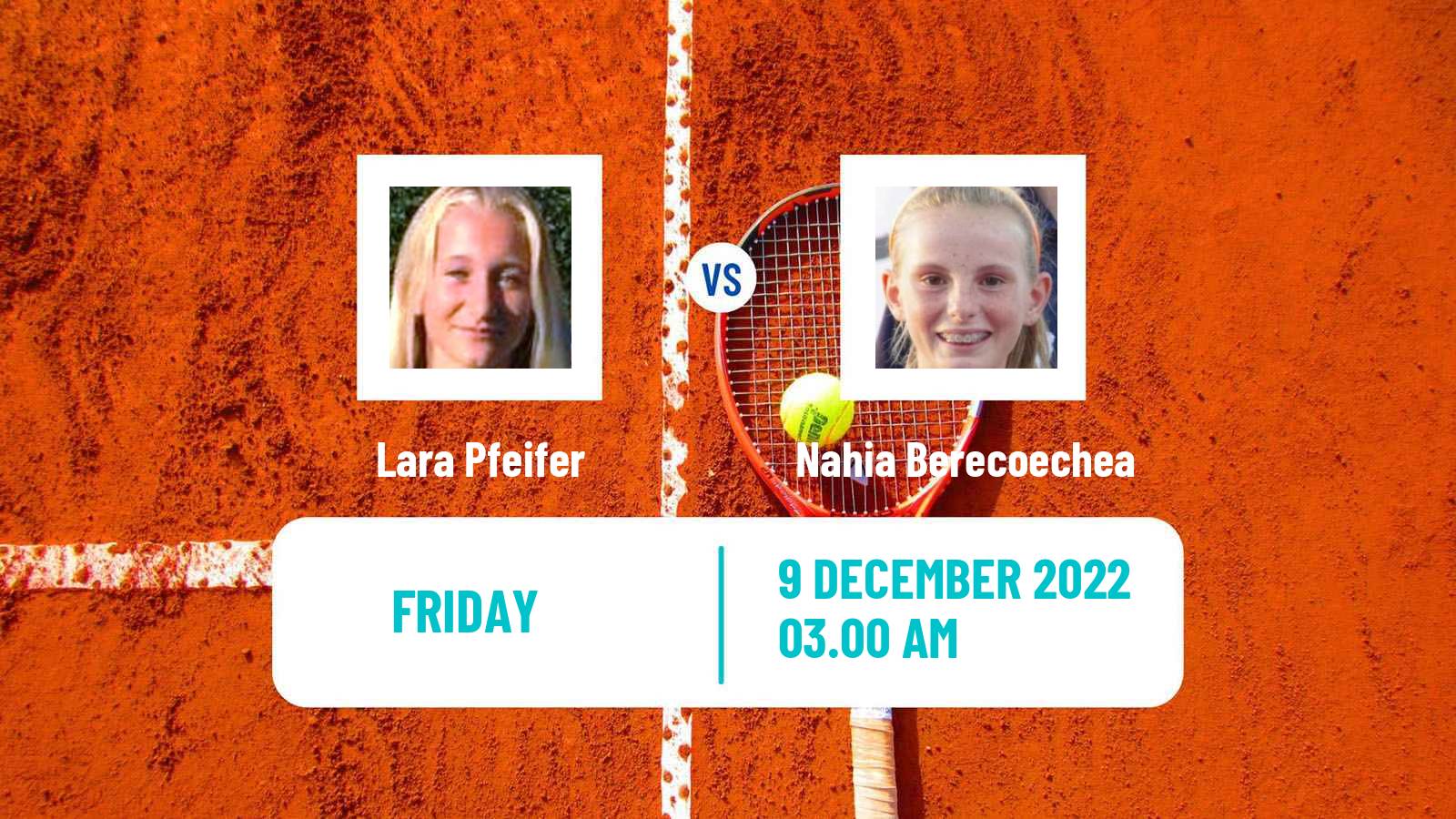 Tennis ITF Tournaments Lara Pfeifer - Nahia Berecoechea