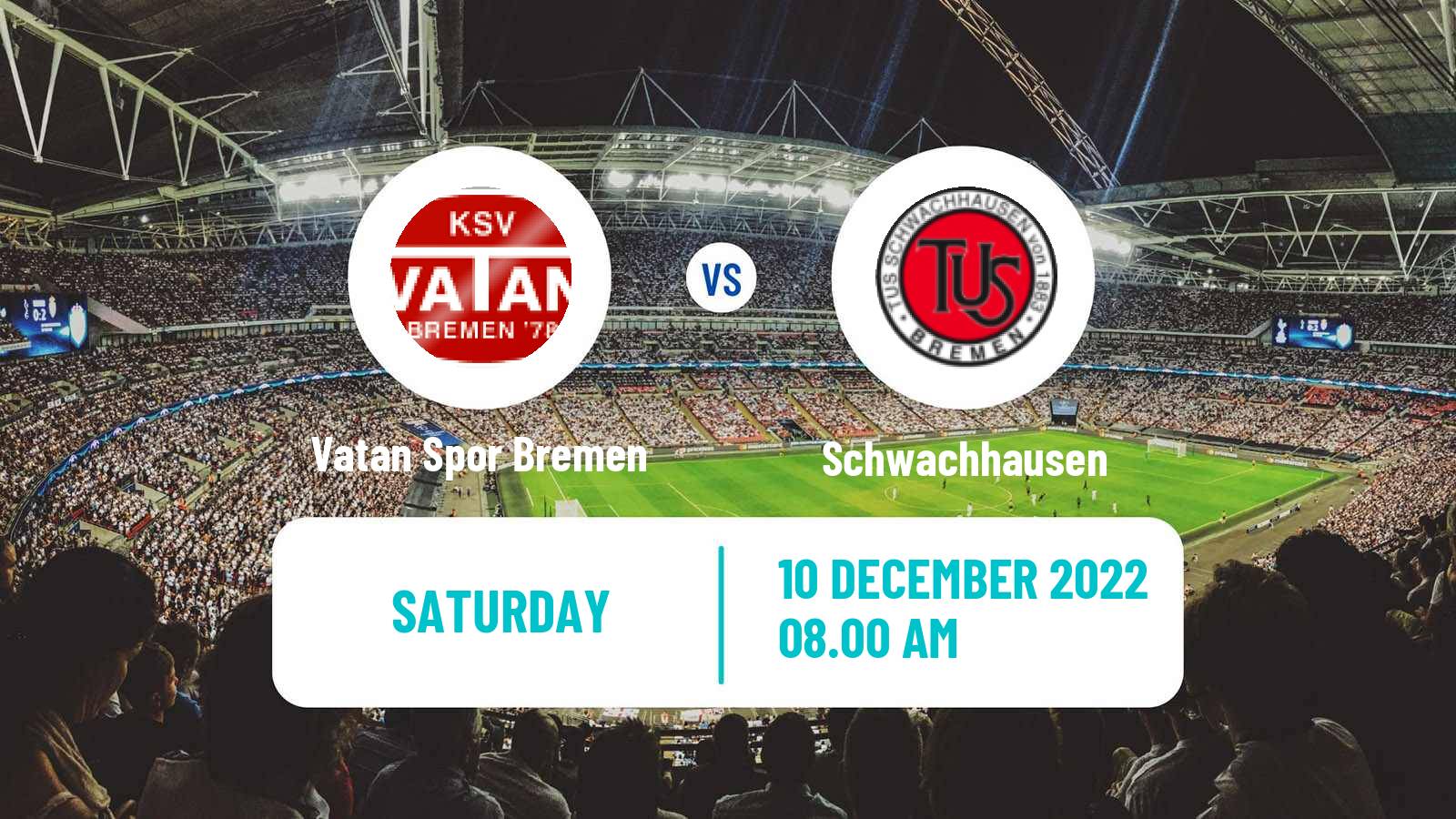 Soccer German Oberliga Bremen Vatan Spor Bremen - Schwachhausen