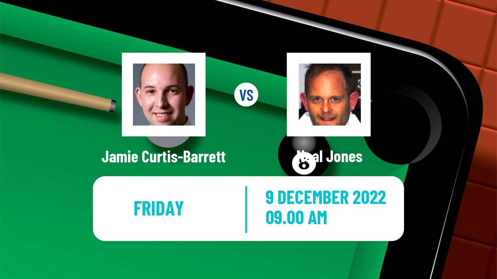 Snooker Snooker Jamie Curtis-Barrett - Neal Jones