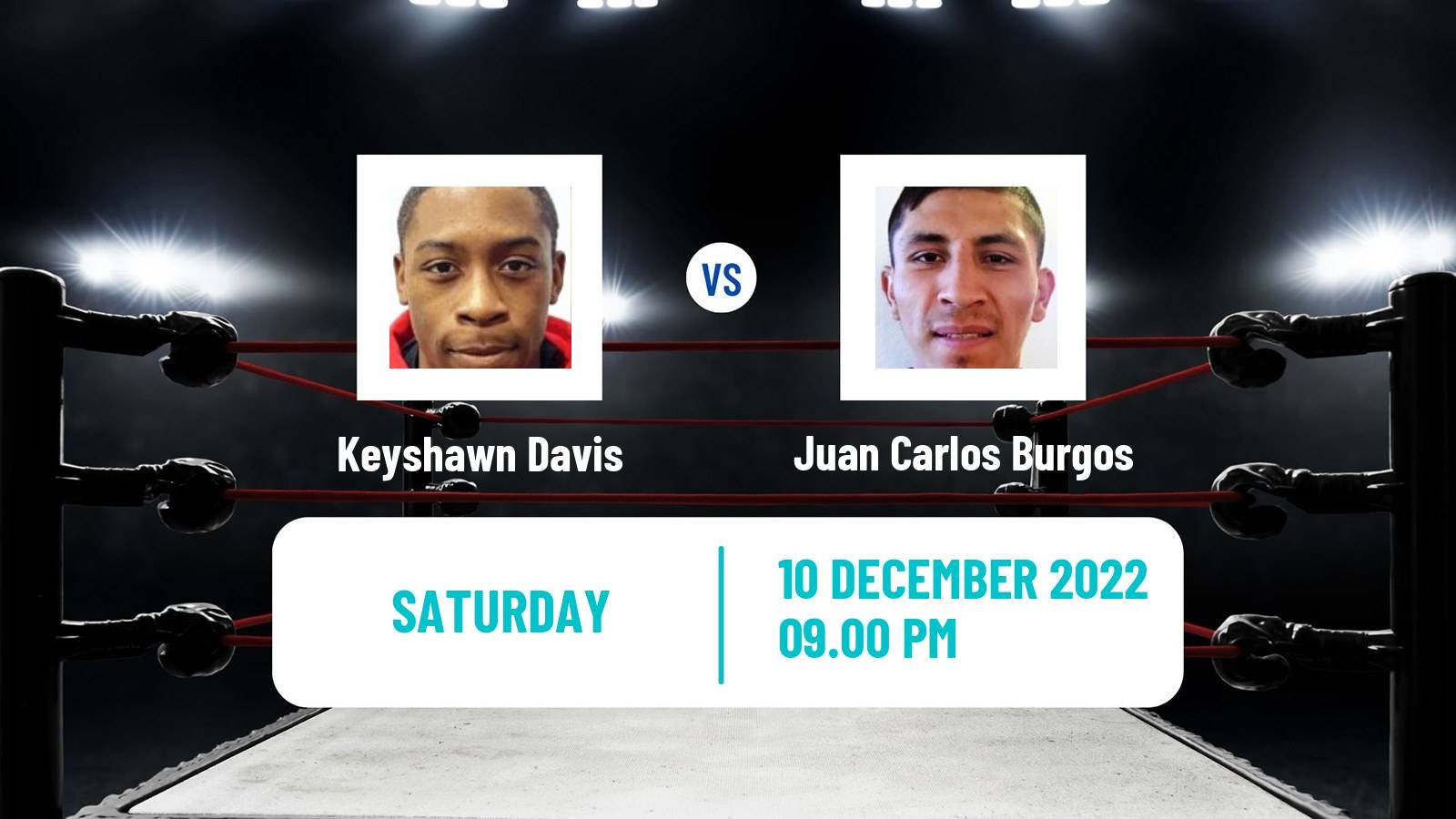 Boxing Boxing Keyshawn Davis - Juan Carlos Burgos