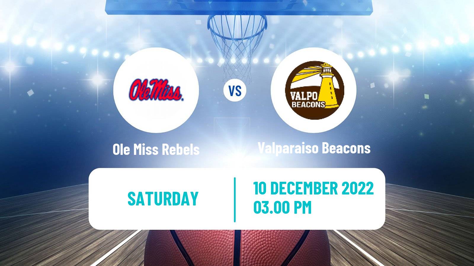 Basketball NCAA College Basketball Ole Miss Rebels - Valparaiso Beacons