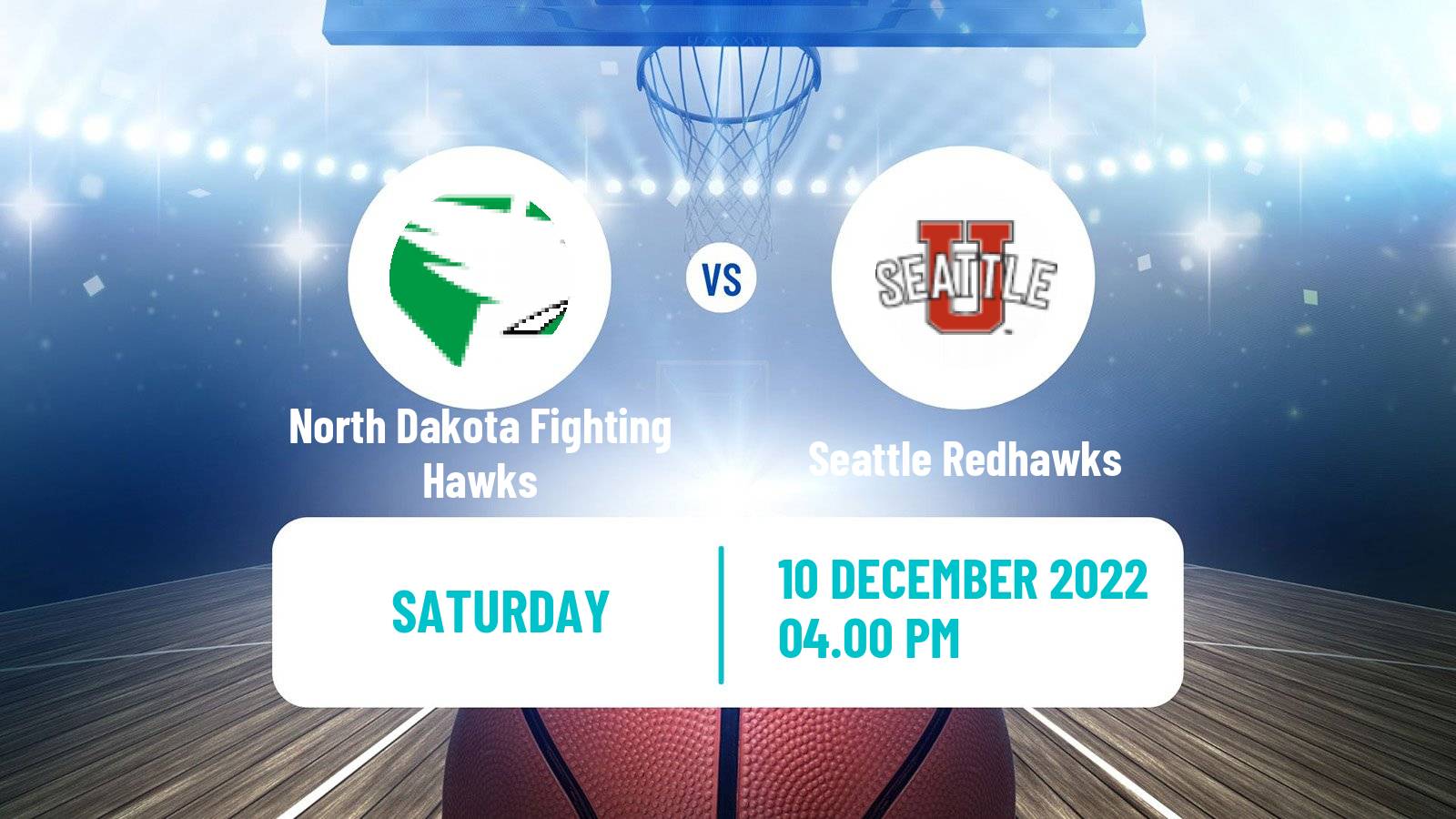 Basketball NCAA College Basketball North Dakota Fighting Hawks - Seattle Redhawks