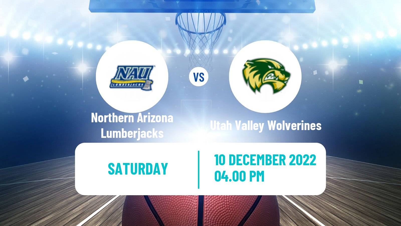 Basketball NCAA College Basketball Northern Arizona Lumberjacks - Utah Valley Wolverines