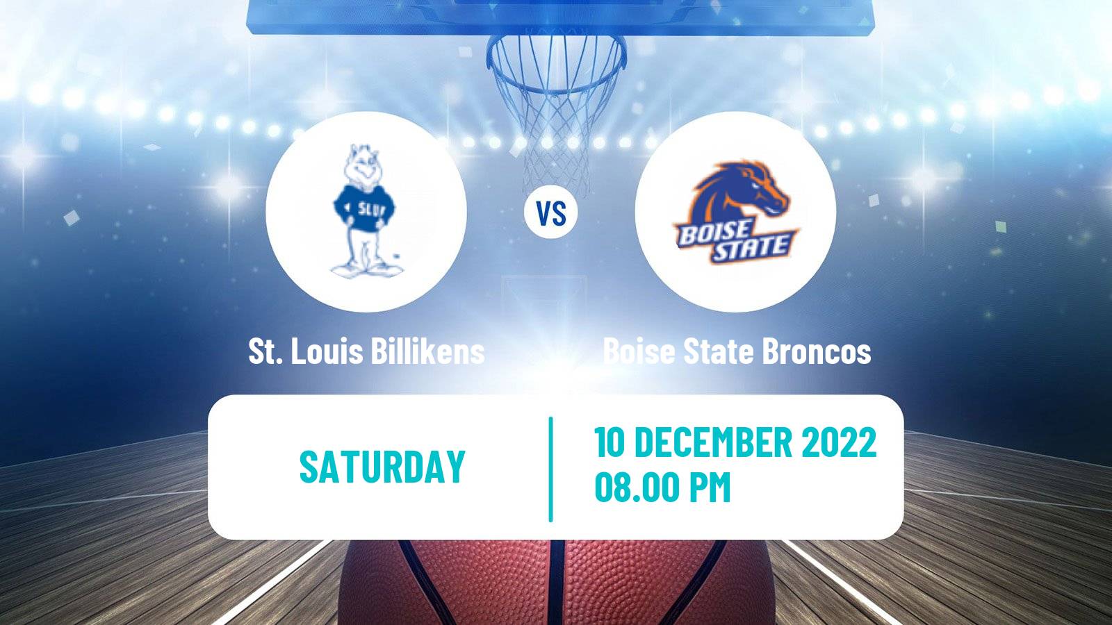 Basketball NCAA College Basketball St. Louis Billikens - Boise State Broncos