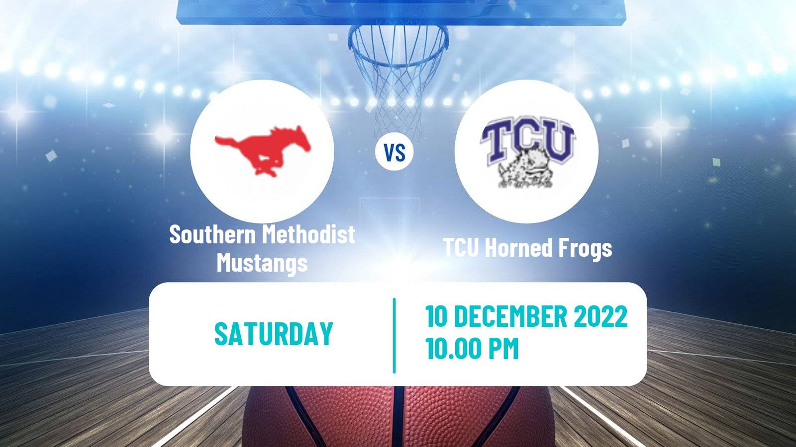 Basketball NCAA College Basketball Southern Methodist Mustangs - TCU Horned Frogs