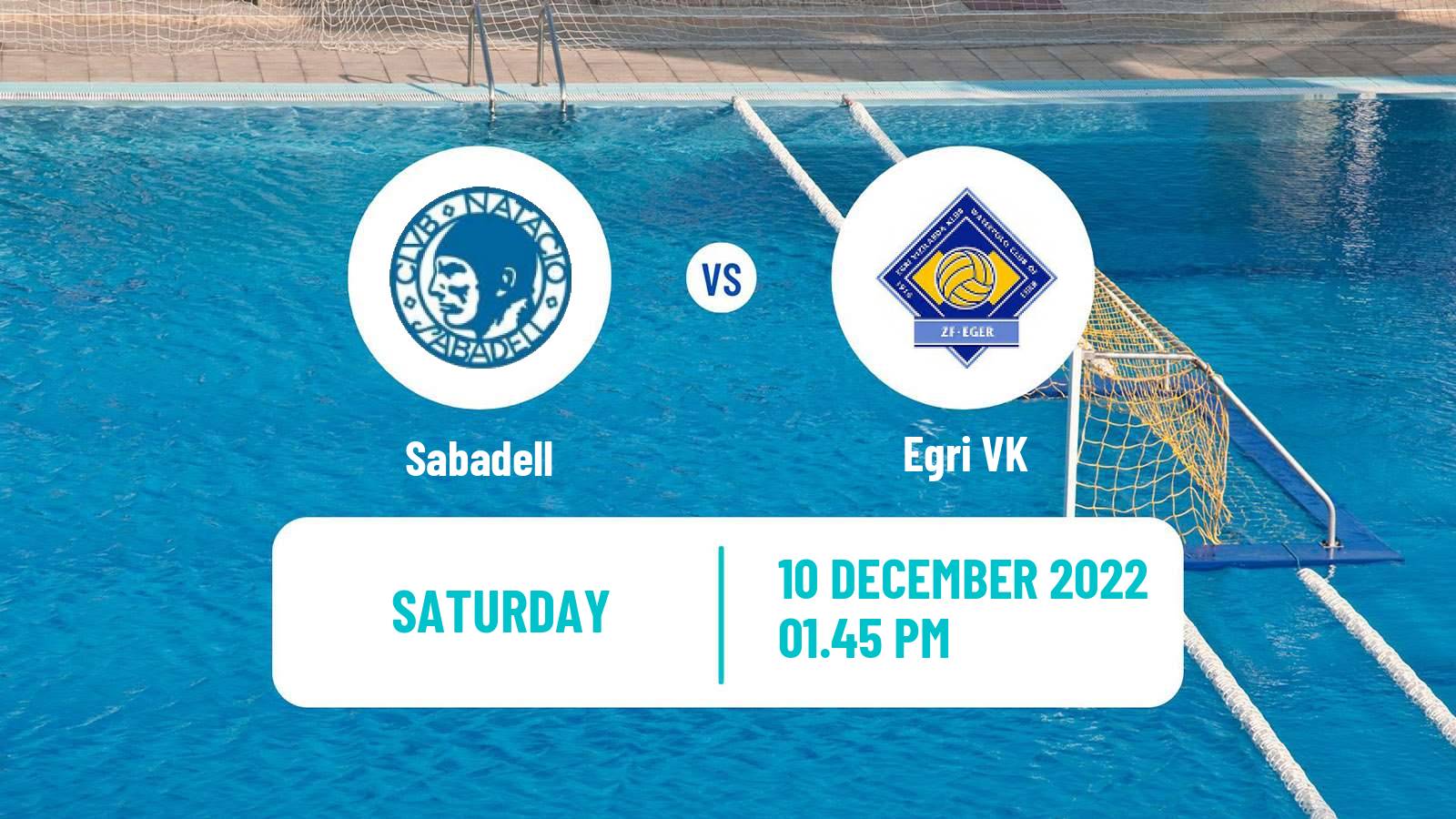 Water polo Champions League Water Polo Women Sabadell - Egri VK