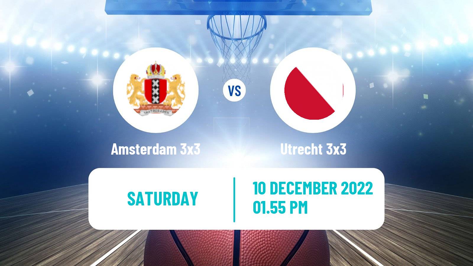Basketball World Tour Final 3x3 Amsterdam 3x3 - Utrecht 3x3