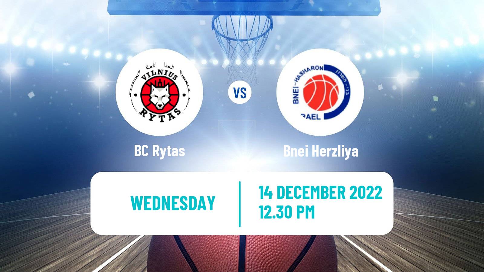 Basketball Champions League Basketball Rytas - Bnei Herzliya