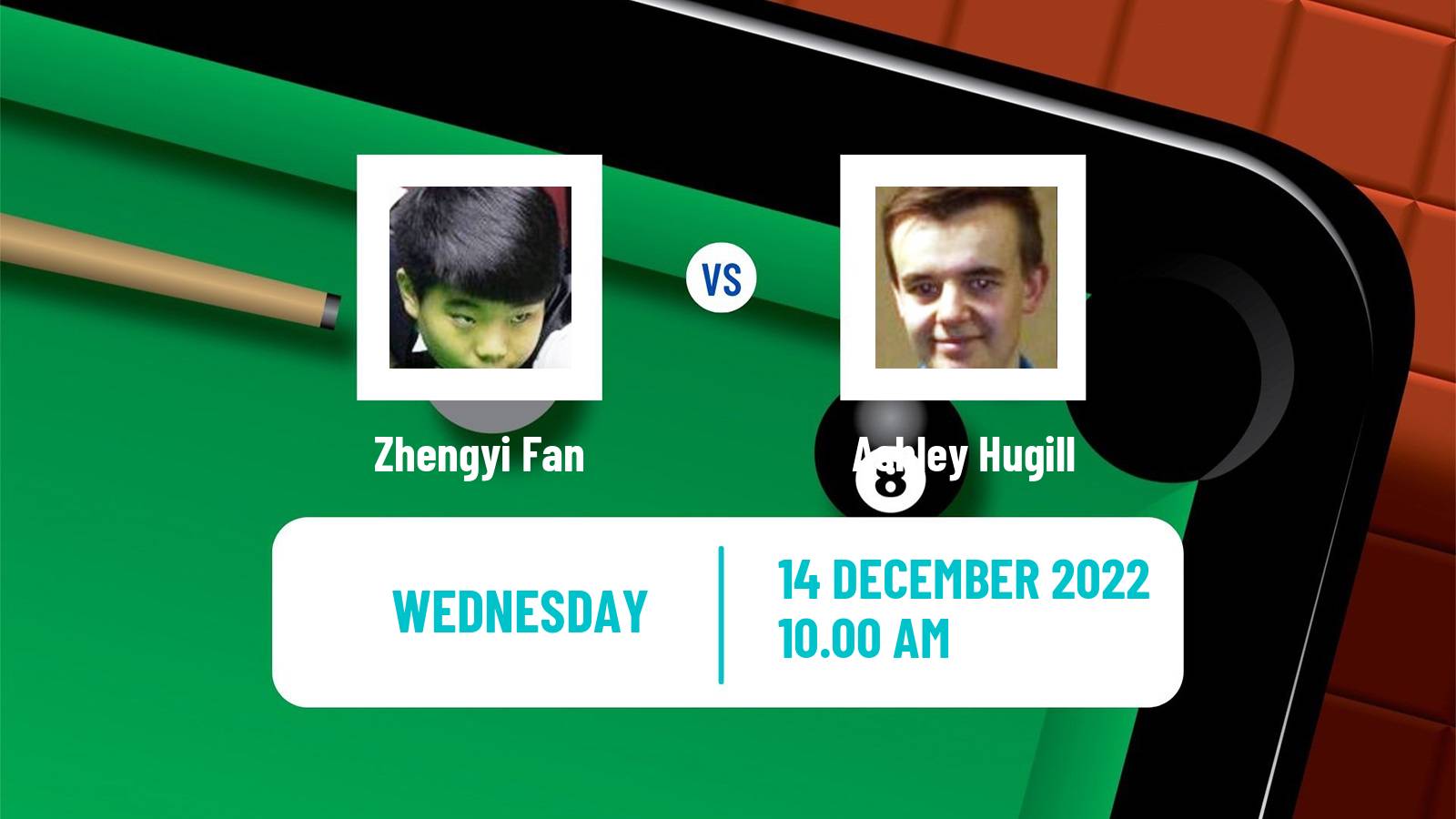 Snooker Snooker Zhengyi Fan - Ashley Hugill