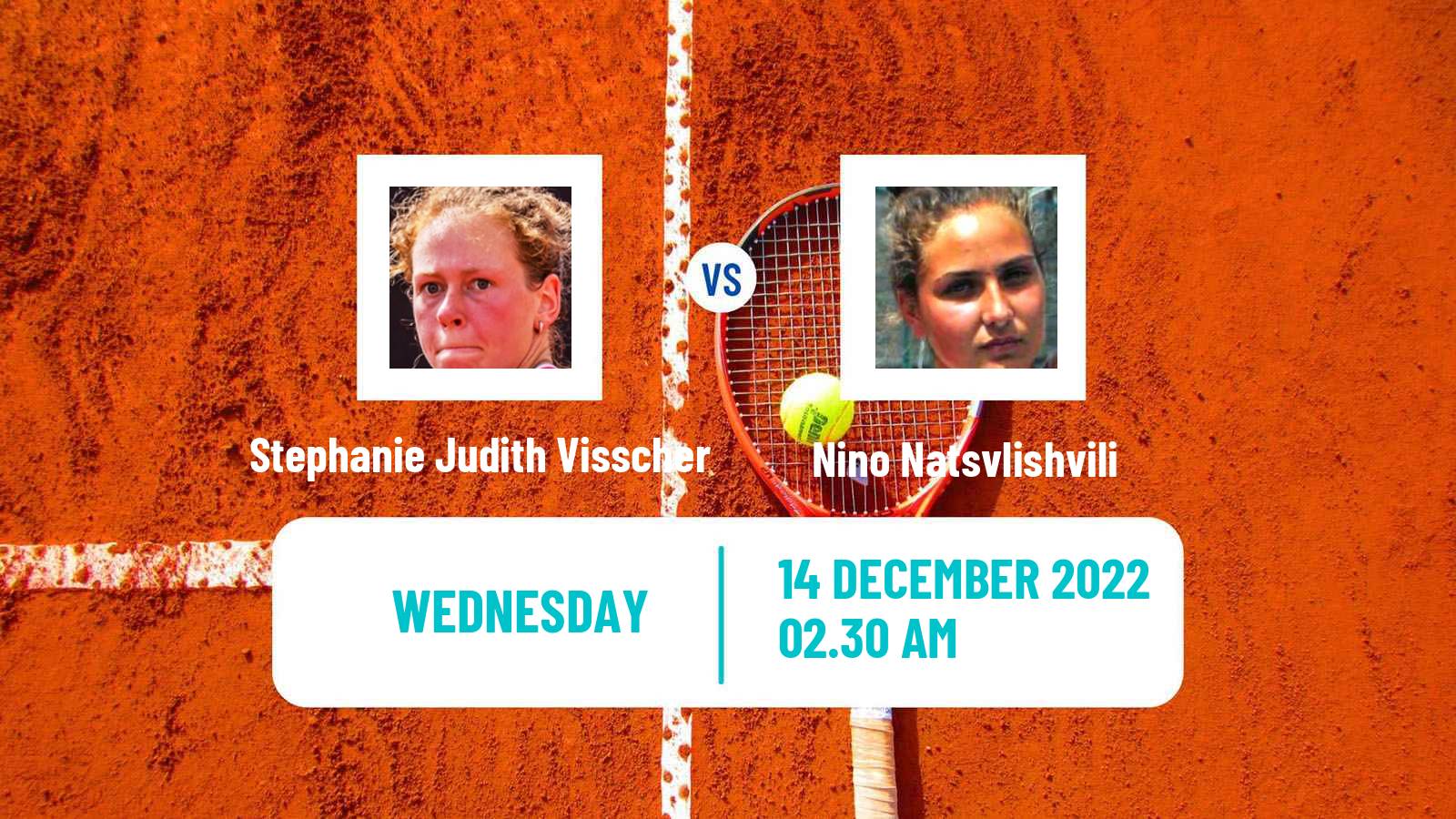 Tennis ITF Tournaments Stephanie Judith Visscher - Nino Natsvlishvili