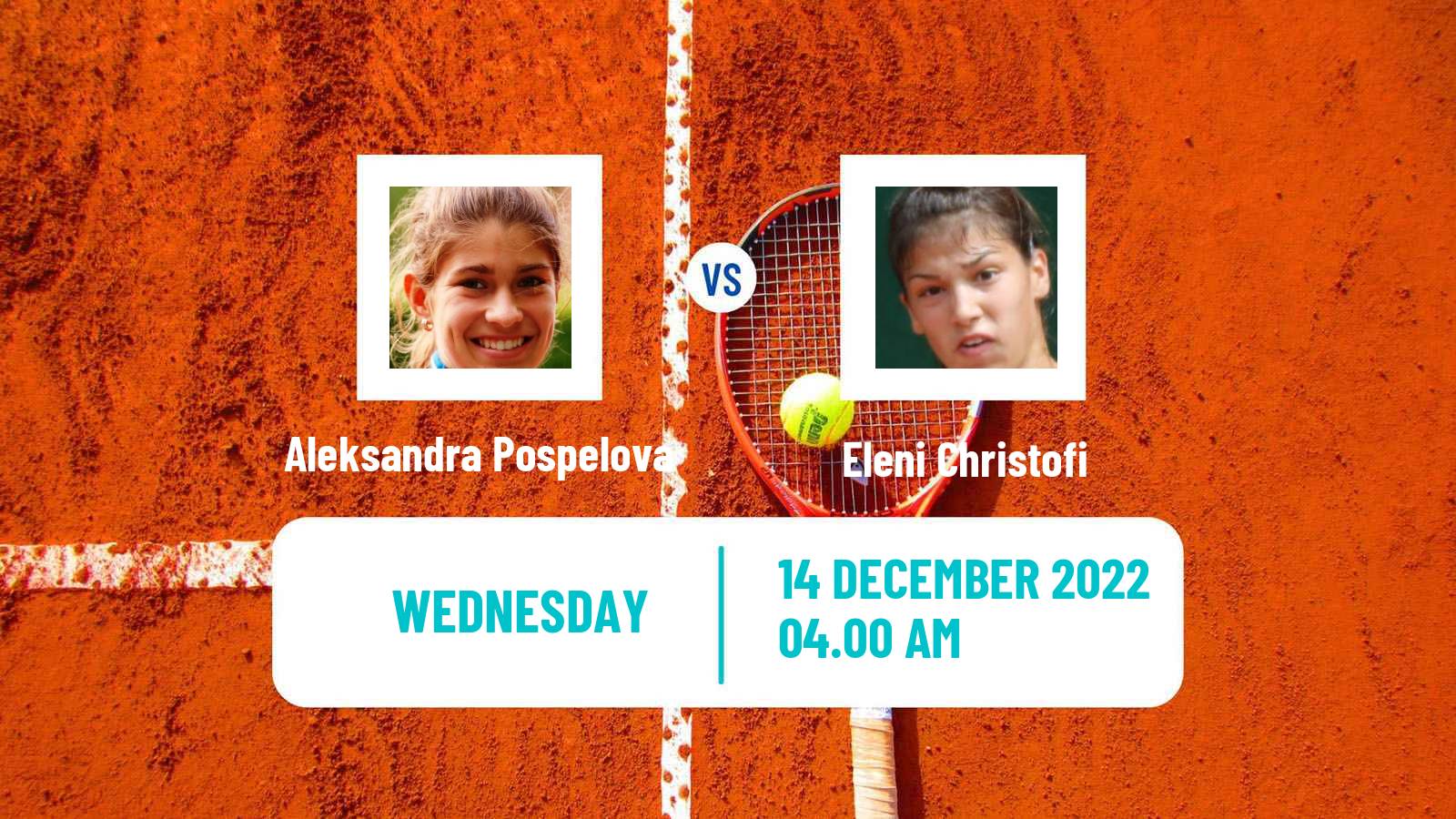Tennis ITF Tournaments Aleksandra Pospelova - Eleni Christofi