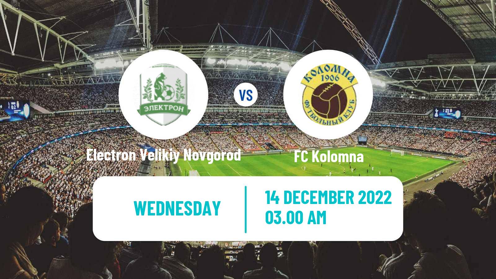 Soccer Club Friendly Electron Velikiy Novgorod - Kolomna