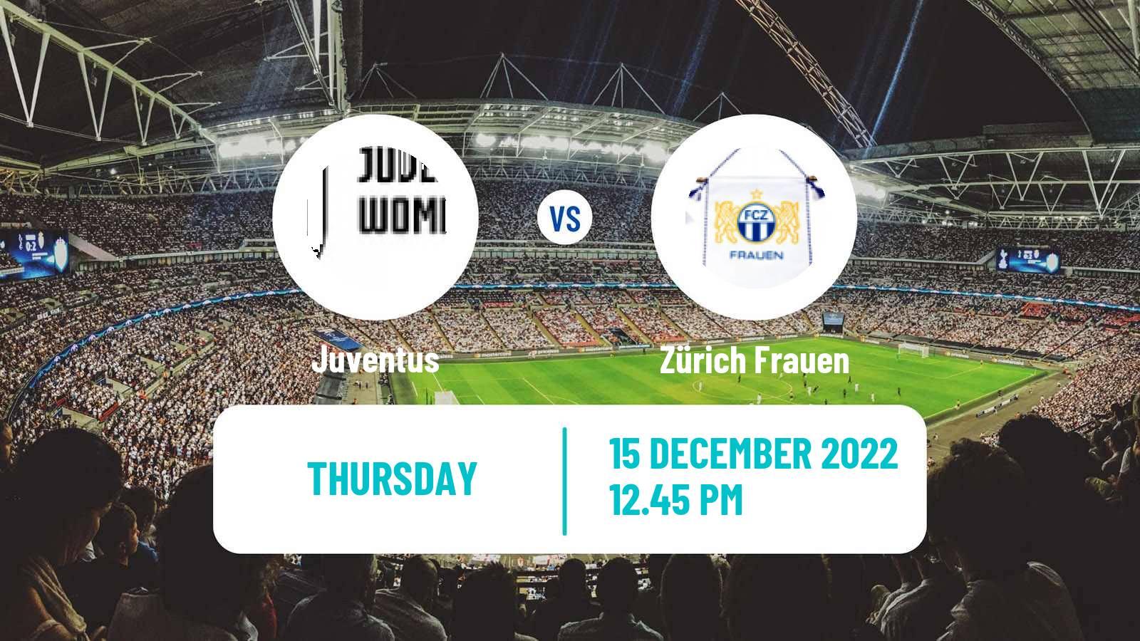 Soccer UEFA Champions League Women Juventus - Zürich Frauen