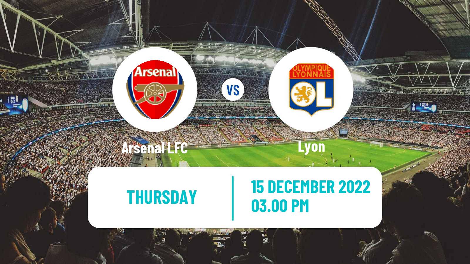 Soccer UEFA Champions League Women Arsenal LFC - Lyon
