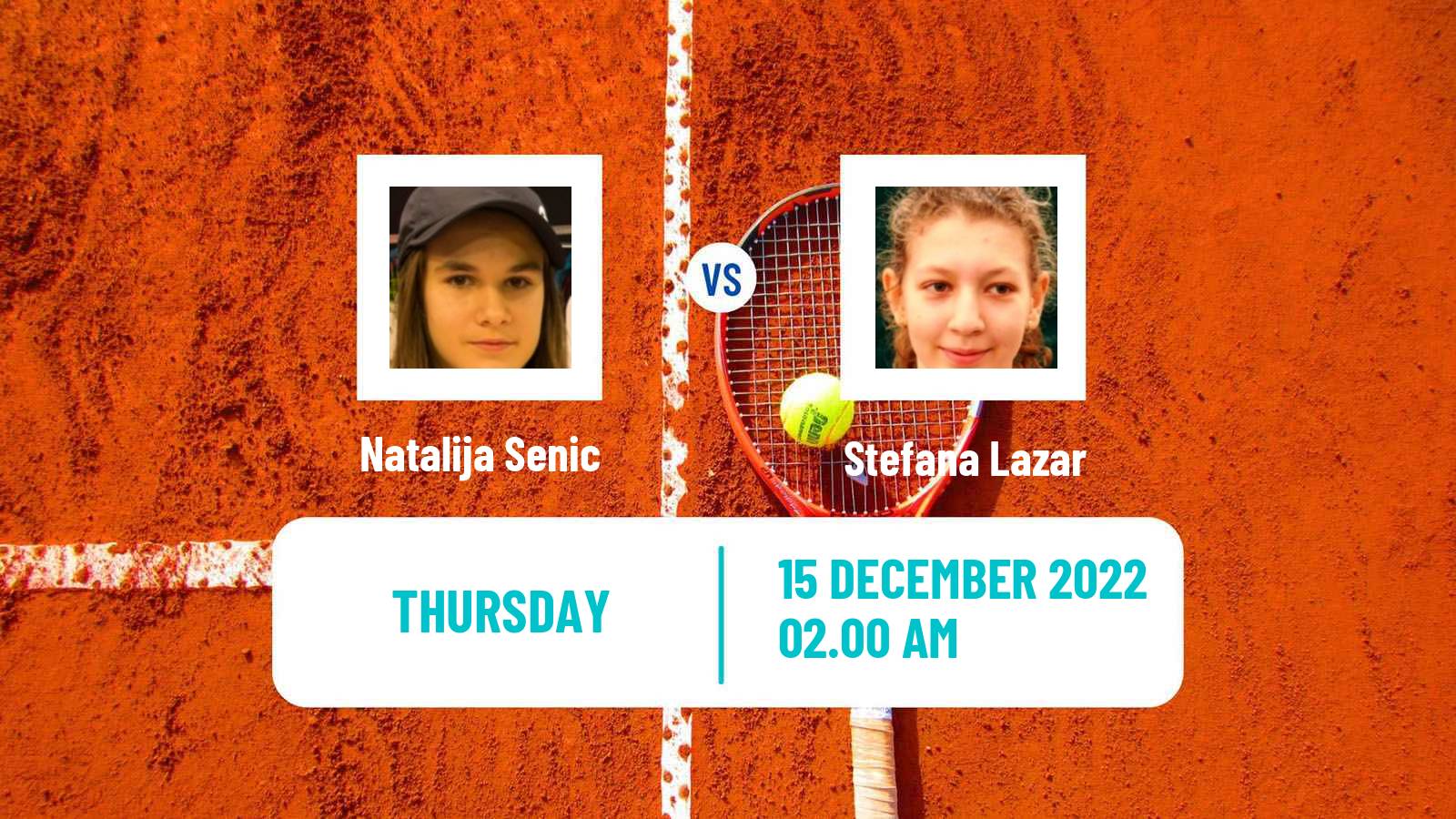 Tennis ITF Tournaments Natalija Senic - Stefana Lazar