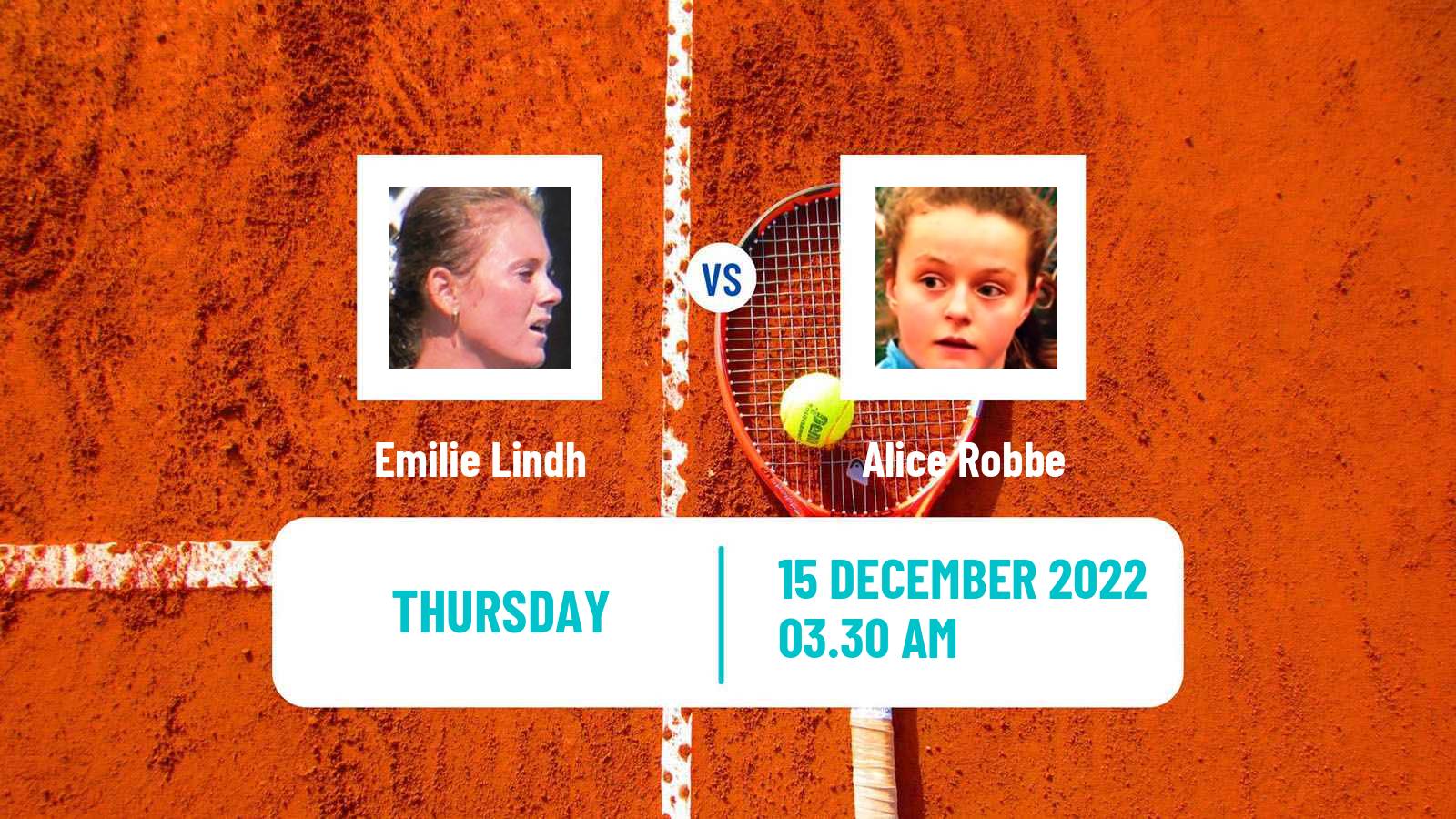 Tennis ITF Tournaments Emilie Lindh - Alice Robbe
