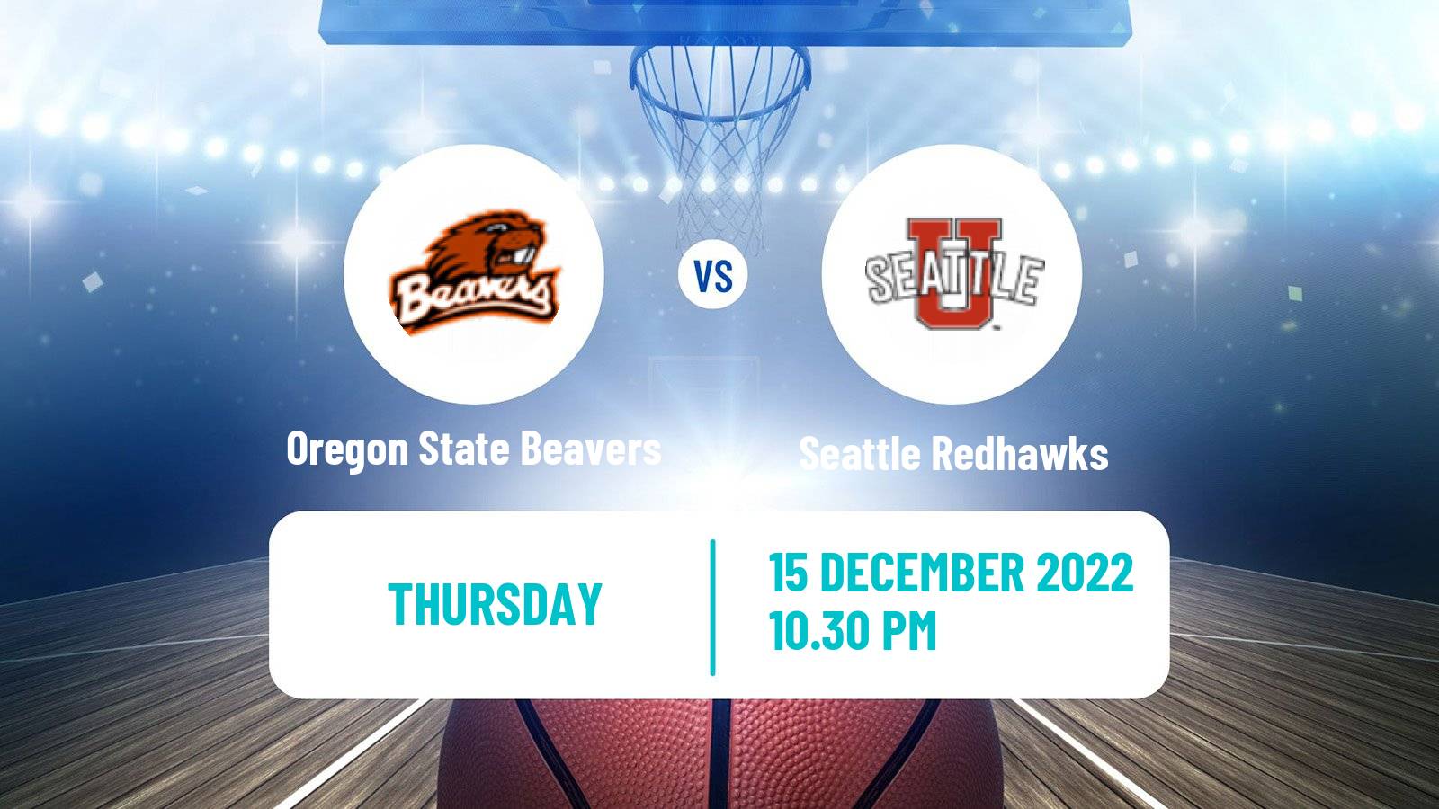 Basketball NCAA College Basketball Oregon State Beavers - Seattle Redhawks