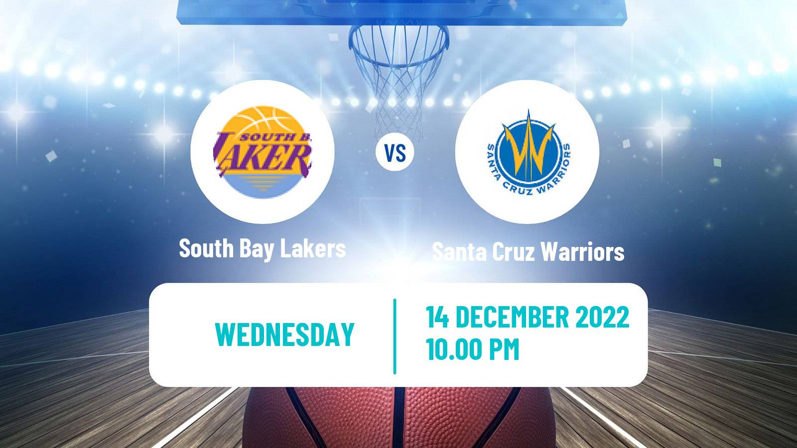 Basketball NBA G-League South Bay Lakers - Santa Cruz Warriors