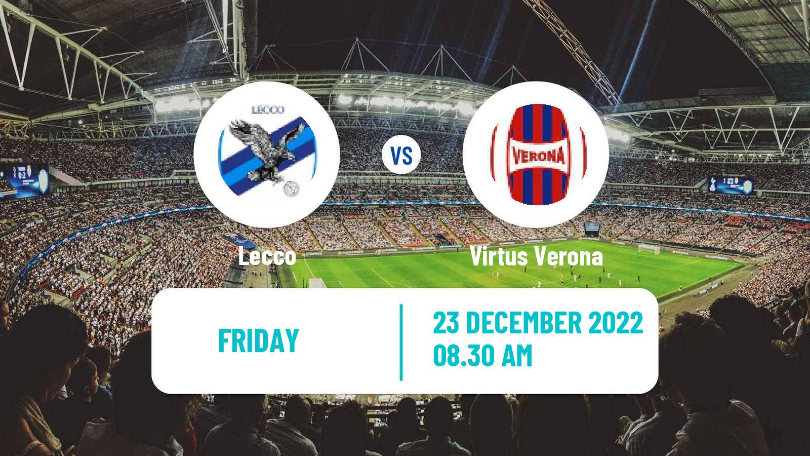 Soccer Italian Serie C Group A Lecco - Virtus Verona