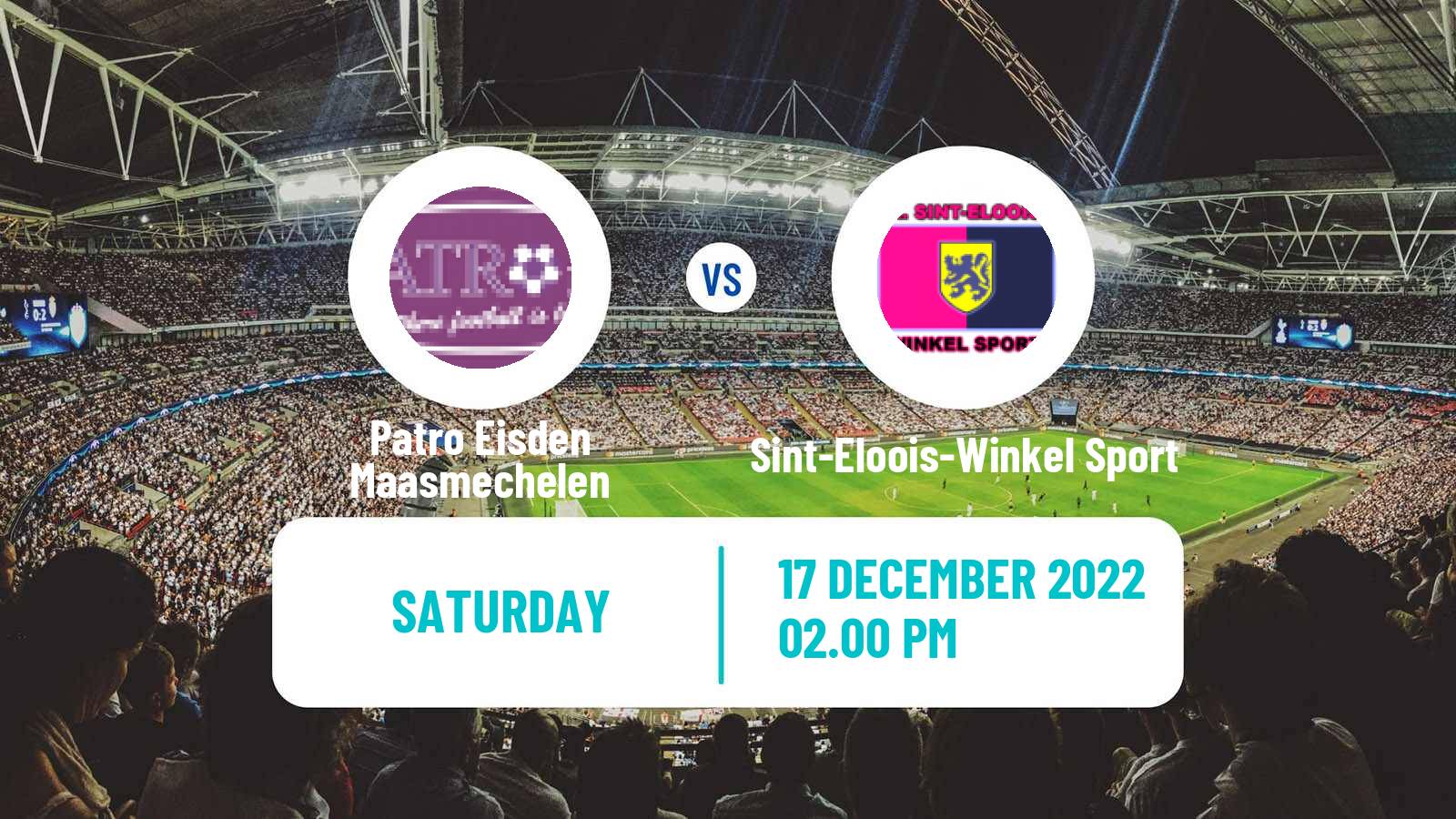Soccer Belgian National Division 1 Patro Eisden Maasmechelen - Sint-Eloois-Winkel Sport