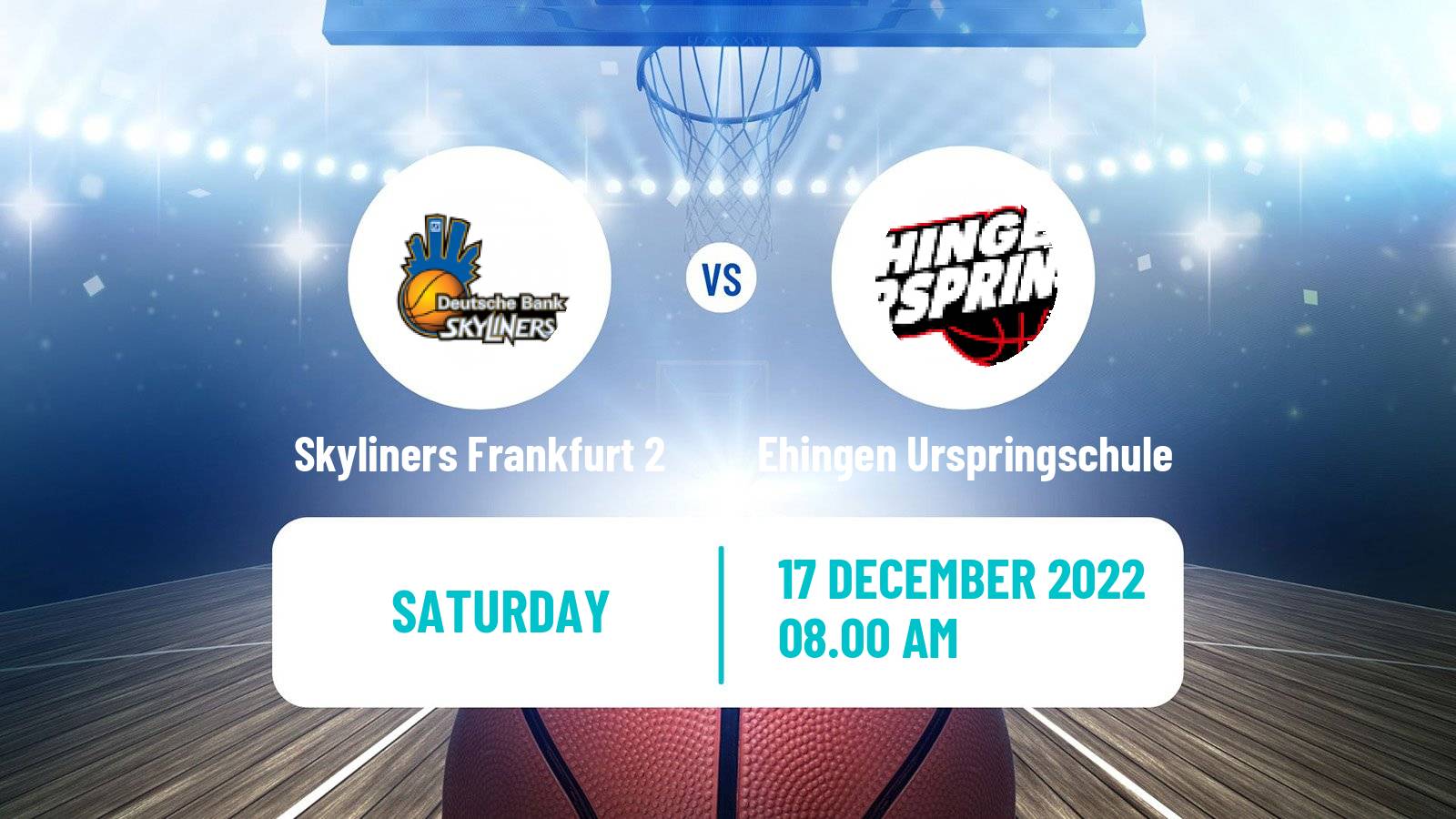 Basketball German Pro B Basketball Skyliners Frankfurt 2 - Ehingen Urspringschule