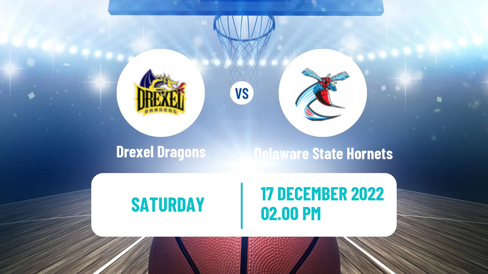 Basketball NCAA College Basketball Drexel Dragons - Delaware State Hornets