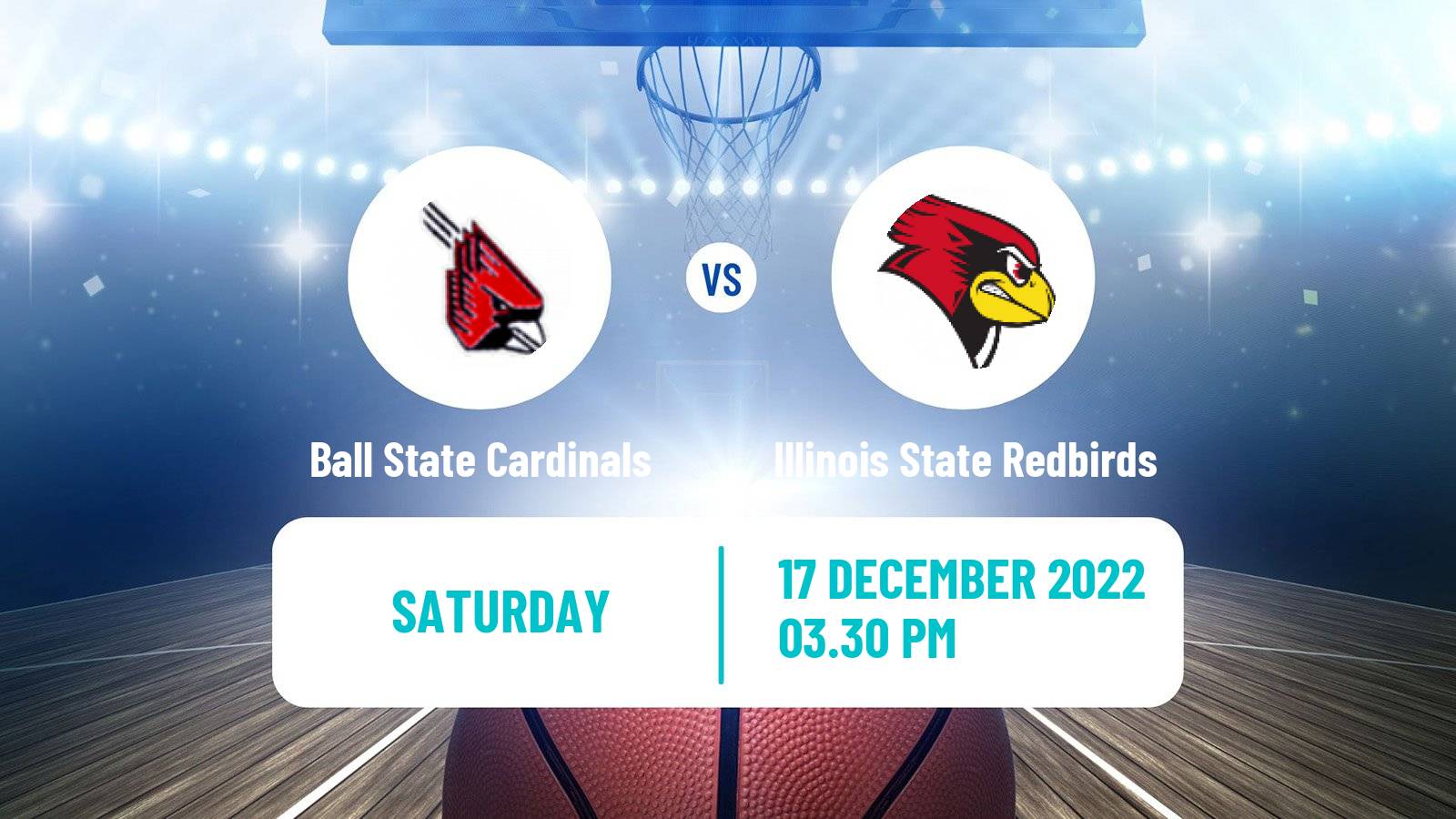 Basketball NCAA College Basketball Ball State Cardinals - Illinois State Redbirds