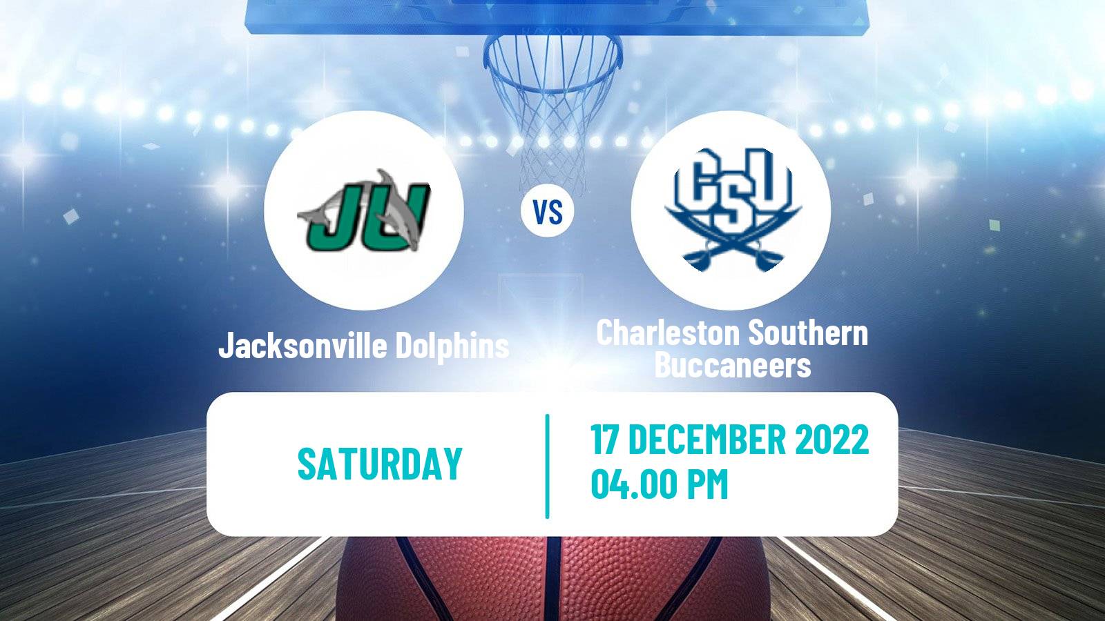 Basketball NCAA College Basketball Jacksonville Dolphins - Charleston Southern Buccaneers