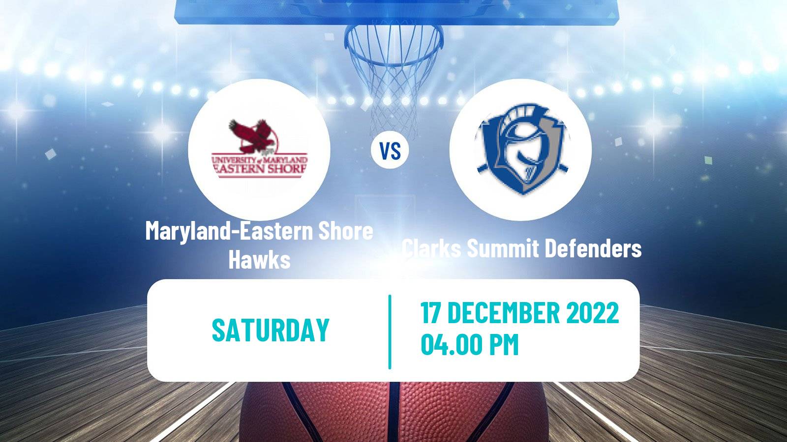 Basketball NCAA College Basketball Maryland-Eastern Shore Hawks - Clarks Summit Defenders