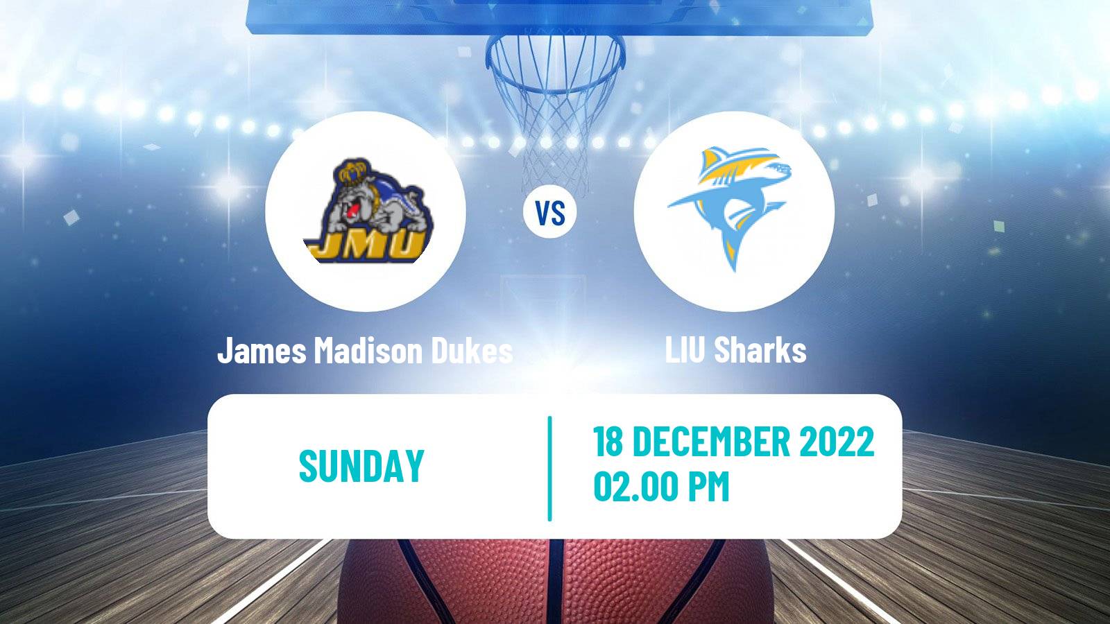 Basketball NCAA College Basketball James Madison Dukes - LIU Sharks