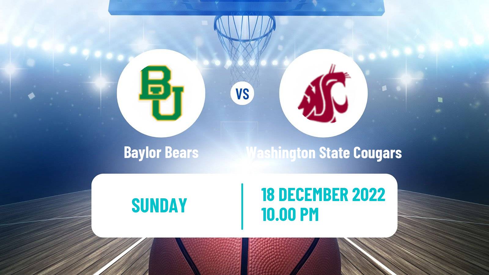 Basketball NCAA College Basketball Baylor Bears - Washington State Cougars